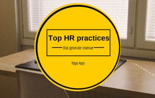 Here are the top HR practices that generate revenue