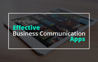 [Infographic] Effective Business Communication Apps