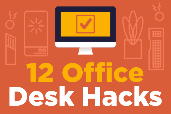 [Infographic] 12 Desk Hacks To Make Your Employees More Productive