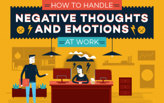 [Infographic] How To Stop Unhappy Thoughts Affecting You At Work