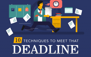 [Infographic] 10 Tips To Stop You From Missing That Deadline